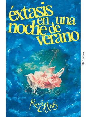 cover image of Éxtasis en una noche de verano